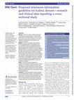 Research paper thumbnail of Proposed minimum information guideline for kidney disease—research and clinical data reporting: a cross-sectional study