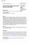 Research paper thumbnail of Understanding digital disconnection beyond media studies