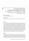 Research paper thumbnail of Valor jurídico administrativo de las actuaciones presidenciales en Twitter: actos de gobierno 2.0. en la República del Ecuador