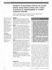 Research paper thumbnail of Symptoms of psychological distress and suicidal ideation among banana workers with a history of poisoning by organophosphate or n-methyl carbamate pesticides