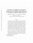 Research paper thumbnail of Evolution of shifted cosmological parameter and shifted dust matter in a two-phase tachyonic field universe