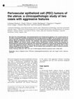 Research paper thumbnail of Perivascular epithelioid cell (PEC) tumors of the uterus: a clinicopathologic study of two cases with aggressive features