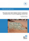 Research paper thumbnail of Discussing rural-to-urban migration reversal in contemporary sub Saharan Africa: The case of Ouagadougou, Burkina Faso