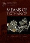 Research paper thumbnail of Means of Exchange. Dealing with Silver in the Viking Period. COMPLETE BOOK AVAILABLE HERE: https://www.duo.uio.no/handle/10852/44084