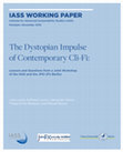 Research paper thumbnail of The Dystopian Impulse of Contemporary Cli-Fi: Lessons and Questions from a Joint Workshop of the IASS and the JFKI (FU Berlin)