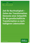 Research paper thumbnail of Zeit für Nachhaltigkeit – Zeiten der Transformation