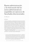 Research paper thumbnail of Buena administración y la motivación de los actos administrativos expedidos en ejercicio de facultades discrecionales