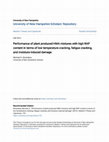 Research paper thumbnail of Performance of plant produced HMA mixtures with high RAP content in terms of low temperature cracking, fatigue cracking, and moisture induced damage