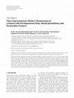 Research paper thumbnail of Three Supernumerary Marker Chromosomes in a Patient with Developmental Delay, Mental Retardation, and Dysmorphic Features