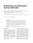 Research paper thumbnail of R‐Interface: An alternative GUI for MATLAB