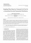 Research paper thumbnail of Sampling Plans Based on Truncated Life Test for a Generalized Inverted Exponential Distribution