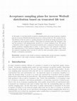 Research paper thumbnail of Acceptance sampling plans for inverse Weibull distribution based on truncated life test