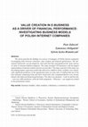 Research paper thumbnail of Value creation in e-business as a driver of financial performance: investigating business models of Polish internet companies