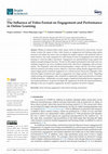 Research paper thumbnail of The Influence of Video Format on Engagement and Performance in Online Learning