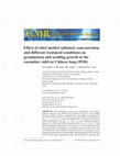 Research paper thumbnail of Effect of ethyl methyl sulfonate concentration and different treatment conditions on germination and seedling growth of the cucumber cultivar Chinese long (9930)