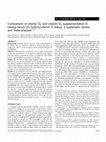 Research paper thumbnail of Comparison of vitamin D2 and vitamin D3 supplementation in raising serum 25-hydroxyvitamin D status: a systematic review and meta-analysis