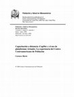 Research paper thumbnail of Capacitación a distancia (CapDis) y el uso de plataformas virtuales. La experiencia del Centro Centroamericano de Población