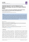 Research paper thumbnail of Integrated approach to structural diagnosis by non-destructive techniques: the case of the Temple of Minerva Medica