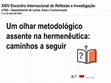 Research paper thumbnail of Um olhar metodológico assente na hermenêutica: caminhos a seguir