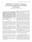 Research paper thumbnail of JISBD2007-01: AGORA: A cooperative services-based architecture for groupware environments