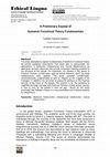 Research paper thumbnail of Ethical Lingua Journal of Language Teaching and Literature-BY-NC-SA 4.0 License A Preliminary Exposé of Systemic Functional Theory Fundamentals