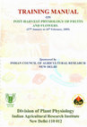 Research paper thumbnail of Training Manual on Postharvest Physiology of Fruit and Flowers (2009)