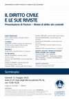 Research paper thumbnail of Il diritto civile e le sue riviste. Presentazione di Pactum Rivista di diritto dei contratti