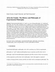 Research paper thumbnail of All in the Family: The History and Philosophy of Experimental Philosophy