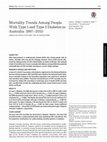 Research paper thumbnail of Mortality Trends Among People With Type 1 and Type 2 Diabetes in Australia: 1997–2010