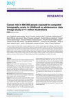 Research paper thumbnail of Cancer risk in 680,000 people exposed to computed tomography scans in childhood or adolescence: data linkage study of 11 million Australians