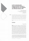 Research paper thumbnail of Lendo rastos/tecendo traços/contando histórias: a configuração de uma trajetória nas Ciências Sociais, UFG