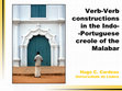 Research paper thumbnail of Verb-Verb constructions in the Indo-Portuguese creole of the Malabar