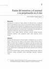 Research paper thumbnail of Fusión del monstruo y el anormal y su perpetuación en el cine