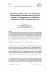 Research paper thumbnail of The Meaning of Kaswentha and the Two Row Wampum Belt in Haudenosaunee (Iroquois) History: Can Indigenous Oral Tradition be Reconciled with the Documentary Record?