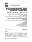 Research paper thumbnail of Influence of Anthropic and Topographic Factors on the Physicochemical Properties of the Soil around Temporary Pools in Ferlo, North Senegal