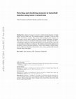 Research paper thumbnail of Detecting and classifying moments in basketball matches using sensor tracked data