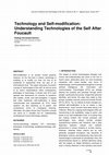 Research paper thumbnail of Technology and Self-modification: Understanding Technologies of the Self After Foucault