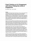 Research paper thumbnail of Fresh Thinking on U.S. Engagement with Africa: Probing the Limits of Engagement