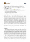 Research paper thumbnail of Methodology for Analysing Energy Demand in Biogas Production Plants—A Comparative Study of Two Biogas Plants