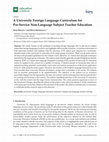 Research paper thumbnail of A University Foreign Language Curriculum for Pre-Service Non-Language Subject Teacher Education