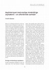 Research paper thumbnail of Asylintervjuet med enslige mindreårige asylsøkere – en utfordrende samtale1