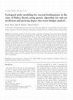 Research paper thumbnail of Ecological niche modeling for visceral leishmaniasis in the state of Bahia, Brazil, using genetic algorithm for rule-set prediction and growing degree day-water budget analysis