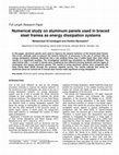 Research paper thumbnail of Numerical study on aluminum panels used in braced steel frames as energy dissipation systems