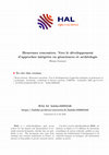 Research paper thumbnail of Heureuses rencontres. Vers le développement d'approches intégrées en géosciences et archéologie