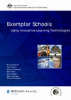 Research paper thumbnail of Exemplar schools using innovative learning technologies