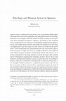 Research paper thumbnail of Teleology and Human Action in Spinoza