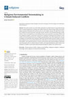 Research paper thumbnail of Religious Environmental Sensemaking in Climate-Induced Conflicts