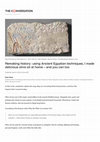 Research paper thumbnail of Remaking history: using Ancient Egyptian techniques, I made delicious olive oil at home – and you can too