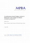 Research paper thumbnail of Sistem anggaran berbasis kinerja pada APBN di Indonesia perspektif ekonomi Islam [A performance-based budget system in Indonesia's state budget in Islamic economic perspective]