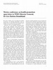 Research paper thumbnail of Mexico conference on health promotion: open letter to WHO Director General, Dr Gro Harlem Brundtland